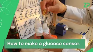 How to make a glucose sensor