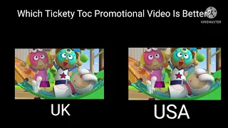 Which Tickety Toc Promotional Video Is Better?