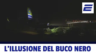 ⚫️  L'ILLUSIONE DEL BUCO NERO - ✈️ Volo AIRES 8250