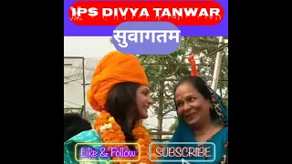IPS Divya Tanwar mam।।Royal entry Tanwar in village🔥ias/ips royal entry. #shorts #drishtiias