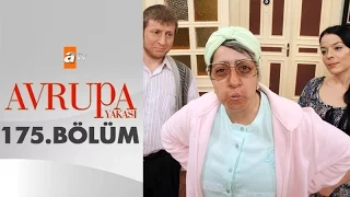 Avrupa Yakası 175. Bölüm - atv