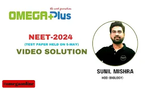 NEET-2024 BIOLOGY TEST PAPER SOLUTION by SUNIL MISHRA SIR