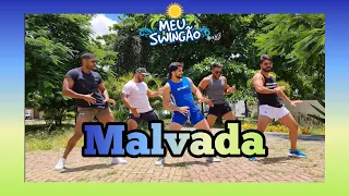 Malvada - Zé Felipe #Coreografia #MeuSwingão #VERÃO2022 #Malvada