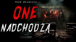 One nadchodzą | FINAŁ | Za Drzwiami Horroru - CreepyPasta Lektor PL