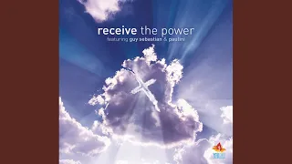 Receive The Power (International Version)