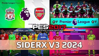 PES 2017 SiderX V3 2024 | Multiswitcher Full Update