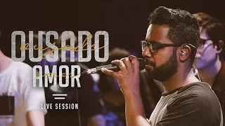 Geração 12 - Ousado Amor (Acústico)