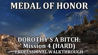 Medal of Honor: Dorothy's a Bitch (Mission 4) HARD