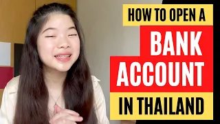 How to OPEN a BANK ACCOUNT in THAILAND