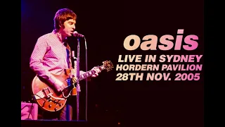 Oasis - Live in Sydney (28th November 2005)