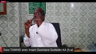 Dars TAWHID avec Imam Ousmane Gueladio KA