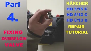 How To Fix Overflow Valve; Karcher HD 5/15C; HD5/12C; HD6/13C (Part 4 of 6); Pressure Washer Repair