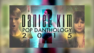 Pop Danthology 2015 by Daniel Kim