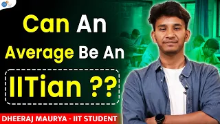 ये Strategy और ऐसे मैंने फोड़ा IIT | JEE Advanced Strategy | Dheeraj IIT-JEE Motivation @JoshTalksJEE