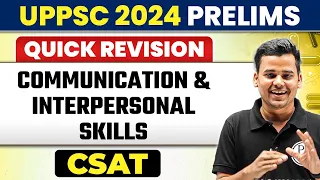 CSAT Communication & Interpersonal Skills | UPPSC 2024 Prelims | CSAT Revision for UPPSC Pre 2024