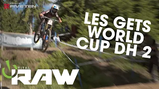 BUCK WILD! Les Gets WORLD CUP DOWNHILL - Vital RAW