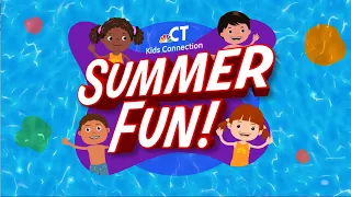 Kids Connection ‘Summer Fun'