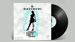 Simon Pipe - Tattoo  ( DJ Davinchi Hybrid Soca Remix) Crop Over 2018 [DJ DAVINCHI]