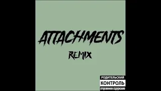 Pressa - Attachments (remix) | Slutty