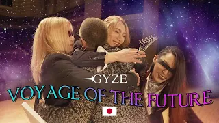 RYUJIN (GYZE) - VOYAGE OF THE FUTURE (OFFICIAL VIDEO)