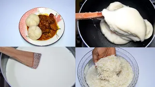 Making Of Rice Fufu / The Best Rice Fufu For Swallow