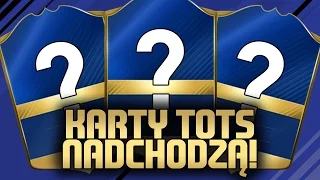 FIFA 17 - Nadchodzą karty TOTS - przewidywanie PL!