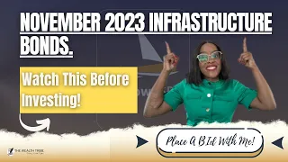 🚨 NOVEMBER 2023 TAX-FREE INFRASTRUCTURE BOND: How To Invest, Bond Amortization &Redemption Structure