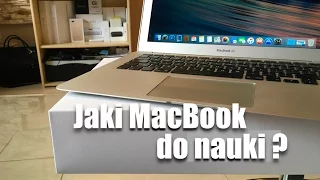 Który MacBook na studia ? | OPINIA | PL