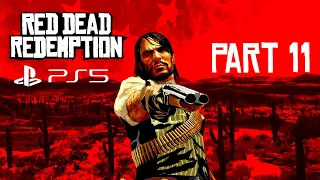 RED DEAD REDEMPTION ENDING FINALE PS5 Full Game Walkthrough Gameplay Part 11 - No Commentary