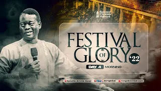 FESTIVAL OF GLORY DAY FOUR MORNING || 26TH NOVEMBER 2022