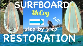 Surfboard Restoration Step by Step