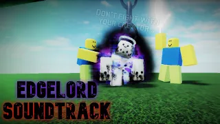 EDGELORD soundtrack | Slap Battles (roblox)