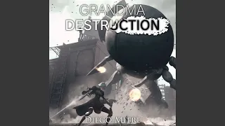 Grandma - Destruction (from "NieR:Automata") (Cover)