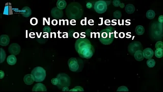 Adhemar e Soraya Moraes  - O nome de Jesus (Letra)