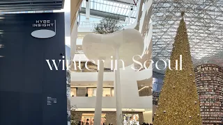 🇰🇷 WINTER IN SEOUL | hybe insight, gangnam, the hyundai seoul, starfield library, cafes