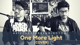 One More Light - Tribute to Chester Bennington - Linkin Park (Acoustic Cover) by Project Bezaar