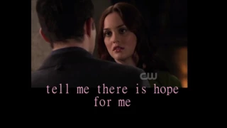 I'm in here - Sia (Blair y Chuck)