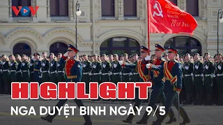 Highlight | Nga duyệt binh kỷ niệm 78 năm chiến thắng phát xít