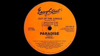 Paradise Presents Afrikali - Out Of The Jungle (Dancing Flute Mix)