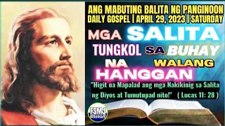 ANG MABUTING BALITA NG PANGINOON | APRIL 29, 2023 | DAILY GOSPEL READING | SALITA NG DIYOS | FSMJ