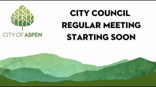 4/11/23 Aspen City Council (CoA) Regular Meeting