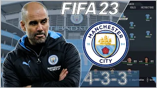 Replicating Pep Guardiola's 4-3-3 Tactics | FIFA 23