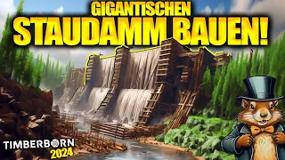 Ich baue einen RIESIGEN STAUDAMM! | TIMBERBORN (2024)