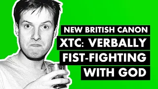 The Blasphemous Story of XTC & "Dear God" I New British Canon