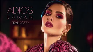 Rawan Feat Daffy - Adios [Official Music Video] (2022) / روان ودافي - أديوس