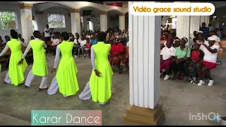 KARAR Dance Minstry Enter Eglise des Gonaïves (King of Glory )