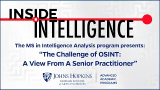 The Challenge of OSINT: A View From A Senior Practitioner