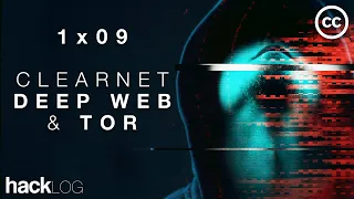 HACKLOG 1x09 - Clearnet, Deep Web e TOR (Guida Darknet Informatica Anonymous)