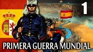 JUGANDO The Great War - "España en la Primera Guerra Mundial" | Parte 1
