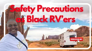 Safety Precautions we practice as Black RV’ers #blackrvers #safetytips #traveladventures